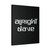Alright Dave Slogan English Music Lovers Trigger Canvas Print Poster