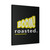 Boom Roasted 01 Canvas Print Poster