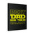 Best Dad In The Galaxy Canvas Print Poster