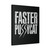 Faster Pussycat Canvas Print Poster