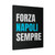 Forza Napoli Sempre Canvas Print Poster