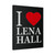 I Love Lena Hall Canvas Print Poster