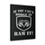 If You Cant Dodge Ram Canvas Print Poster