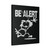 Jam Long Sleeve Jam Be Alert Canvas Print Poster
