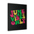 Juneteenth Vibes Only Canvas Print Poster
