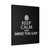 Keep Calm And Mind The Gap Canvas Print Poster