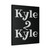 Kyle To Kyle Connection Canvas Print Poster