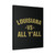 Louisiana Vs All Yall Canvas Print Poster