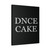 Dnce Cake Just Cake Canvas Print Poster