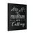 The Mountains Are Calling Second Canvas Print Poster