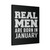 Real Men Are Born In January Canvas Print Poster