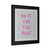 Trendy Do It For The Plot Poster Canvas Print Poster