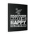 Solar Power Makes Me Happy Canvas Print Poster
