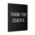 Thank You Krzyzewski Canvas Print Poster Thank You Krzyzewski Canvas Print Poster