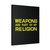 Weapons Are Part Of My Religion Canvas Print Poster
