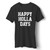 Happy Holla Days Funny Man's T-Shirt