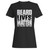 Beard Lives Matter Save Them Don't Shave Them Woman's T-Shirt