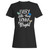 Every Little Thing Gonna Be Alright Woman's T-Shirt