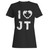 I Love Jt Justin Trudeau Woman's T-Shirt I Love Jt Justin Trudeau Woman's T-Shirt