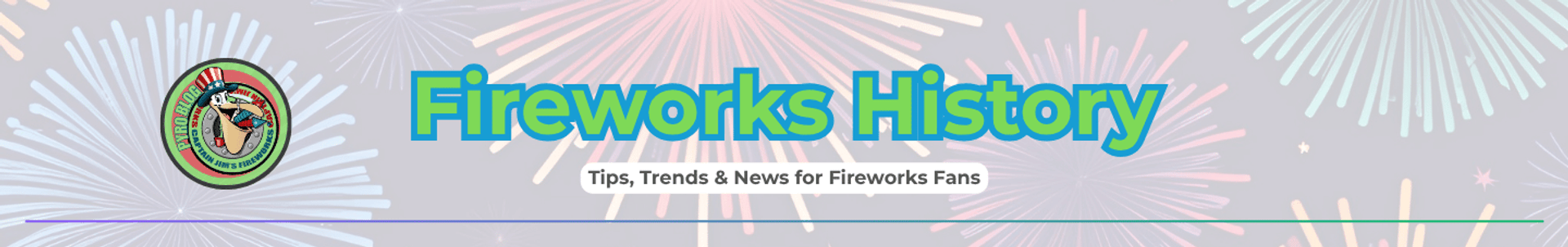 A Brief History of Fireworks