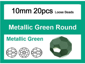 10mm Metallic Green Crystal Faceted Round Loose Beads 20pcs. [iuc9b20]