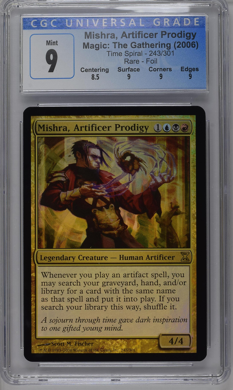 MISHRA, ARTIFICER PRODIGY Time Spiral Foil CGC 9 - Nostalgium