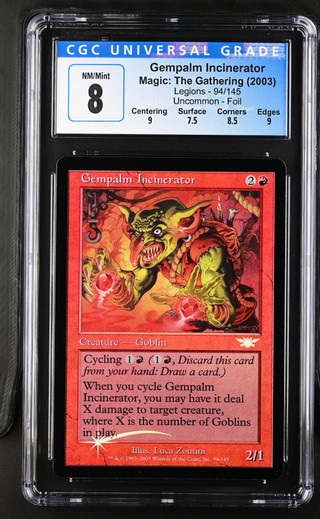GEMPALM INCINERATOR Legions Foil CGC 8