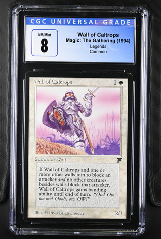 WALL OF CALTROPS Legends CGC 8