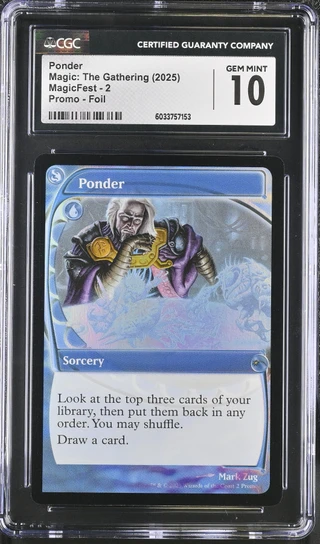 PONDER Promotional Foil (MagicCon) CGC 10