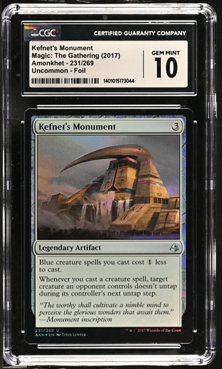 KEFNET'S MONUMENT Amonkhet Foil CGC 10