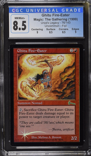 GHITU FIRE-EATER Urza's Legacy Foil U CGC 8.5 Q++ #3940733126