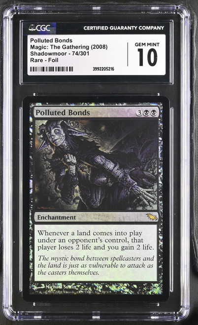 POLLUTED BONDS Shadowmoor Foil CGC 10