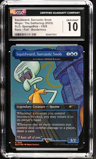 GRAZILAXX, ILLITHID SCHOLAR SLD: Squidward, Sarcastic Snob - Foil CGC 10 -  Nostalgium