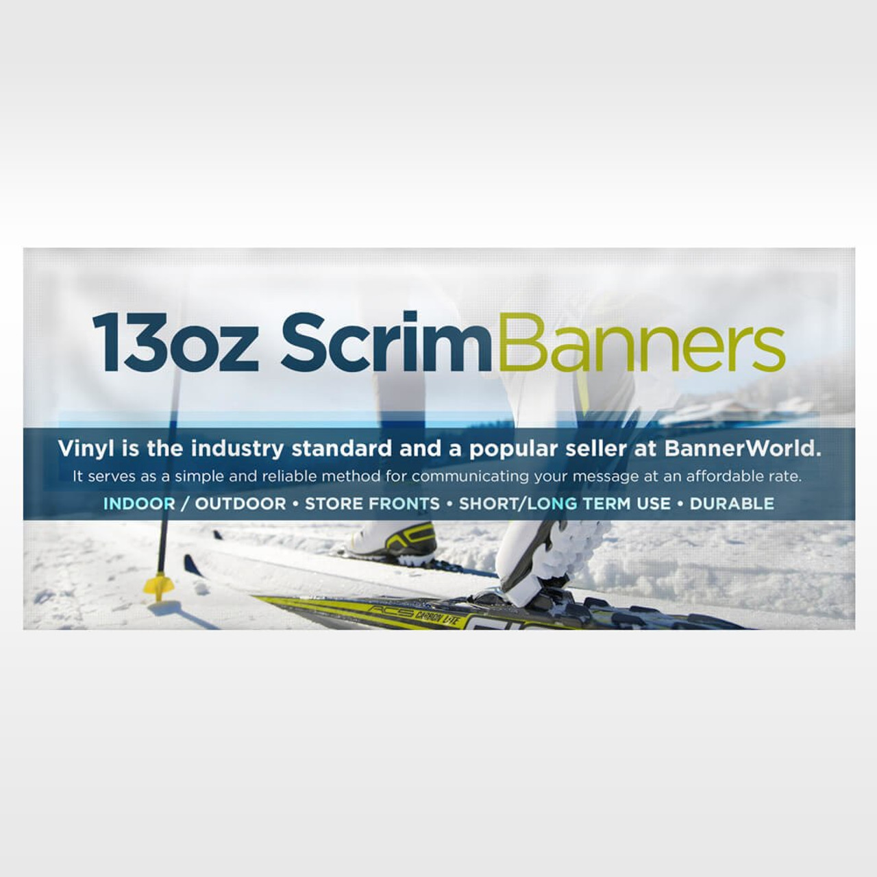 13oz Scrim Vinyl Banner 5FT and Smaller BannerWorld