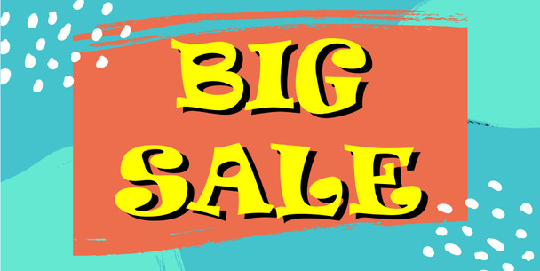 Pre-Printed Banner - Big Sale