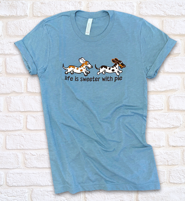 Piebald Dachshund T-Shirt Life is Sweeter with Pie