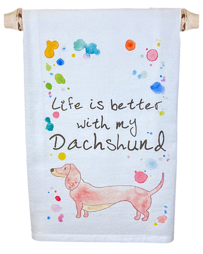 Life Is Better With My Dachshund Kitchen Tea Towel - What's Up Dox