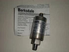 BARKSDALE 425T415 05000 PSIG 0345 BAR PRESSURE TRANSDUCER NEW