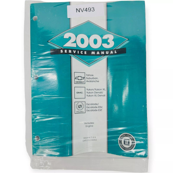 2003 Chevrolet GMC Cadillac Service Manuel Volume 2 GMT/03-CKUV-2