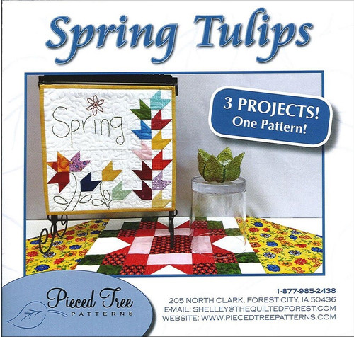 Pieced Tree Quilting SPRING TULIPS 3 Projects 1 Quilt Pattern Flowers