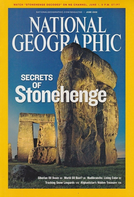 National Geographic 2008 June (No Map) SECRETS OF STONEHENGE