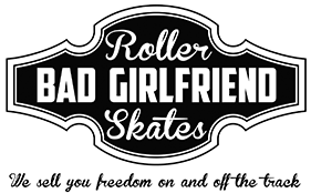 Bad Girlfriend Roller Skates