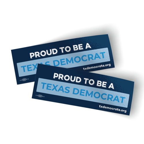 Proud To Be A Texas Democrat (7" x 2.5" Vinyl Sticker -- Pack of Two!) Proud To Be A Texas Democrat (7" x 2.5" Vinyl Sticker -- Pack of Two!)