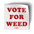 Vote For Weed (3.5" x 3.5" Vinyl Sticker -- Pack of Two!)