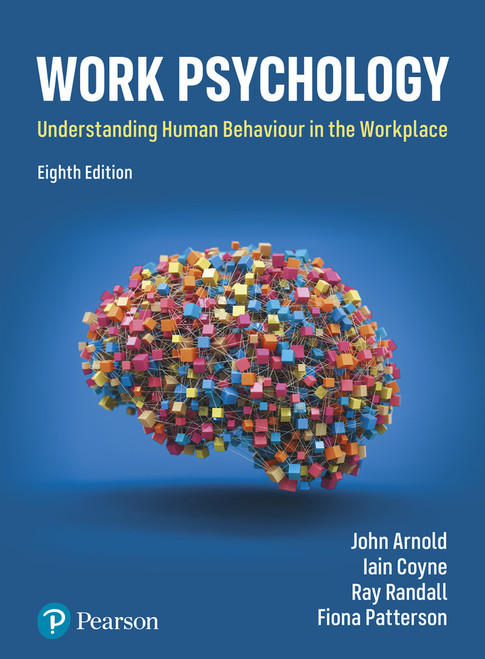 Work Psychology ,8th edition::9781292741710