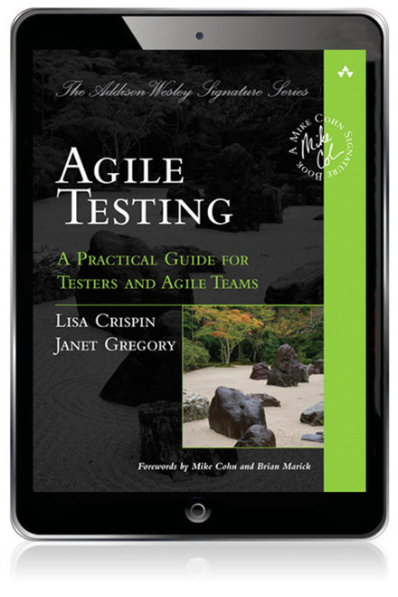 9780321616937::Agile Testing: A Practical Guide for Testers and Agile Teams,1st edition