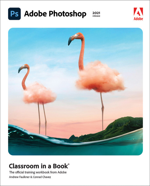 9780136904687::Adobe Photoshop Classroom in a Book (2021 release),1st edition