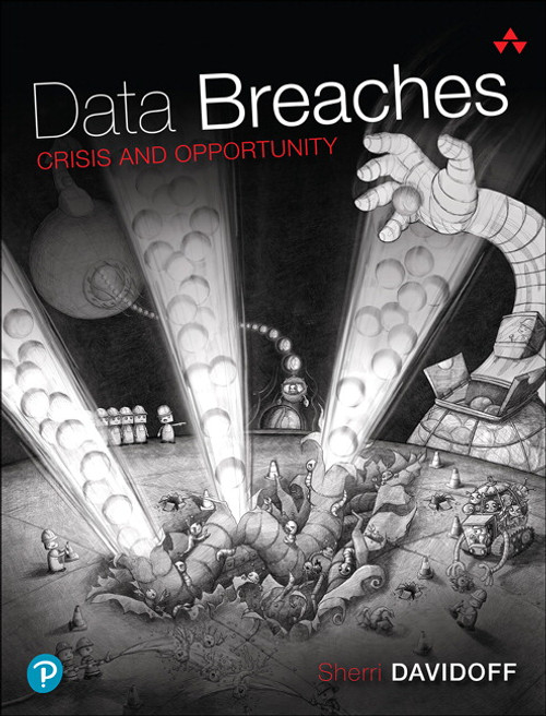 Data Breaches: Crisis and Opportunity ,1st edition::9780134507729