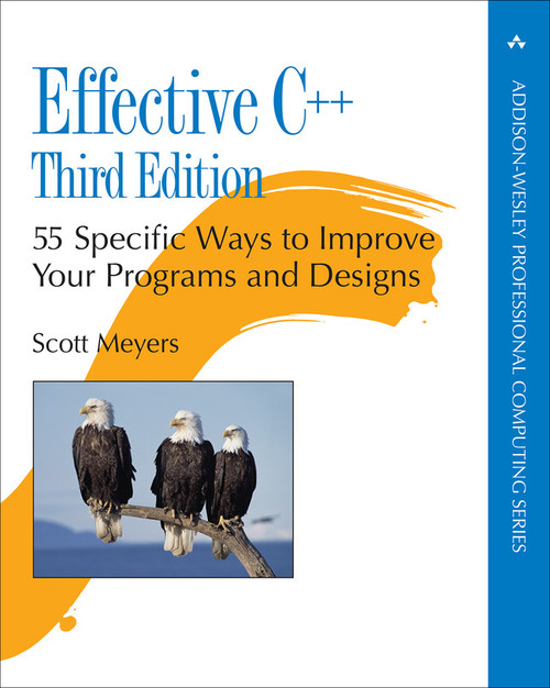 9780132702065::Effective C++: 55 Specific Ways to Improve Your Programs and Designs,3rd edition