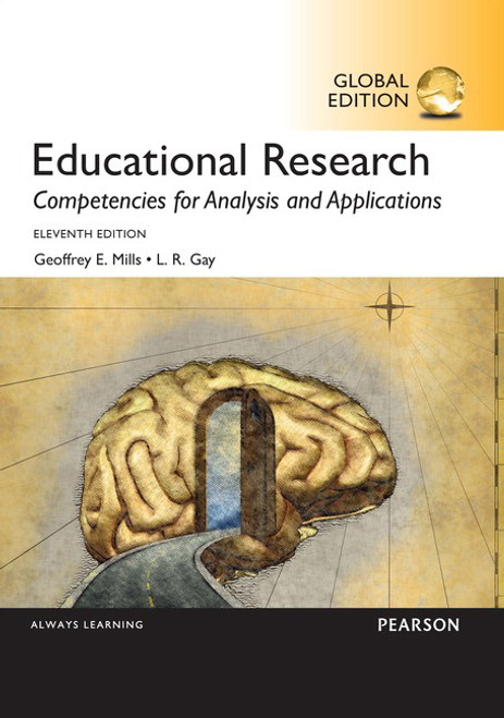 9781292106205R180::Educational Research: Competencies for Analysis and Applications, Global Edition,11th edition